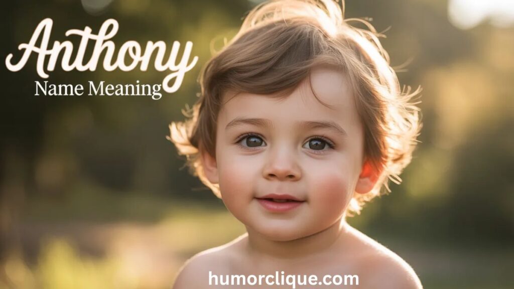 Anthony Name Meaning: Biblical & Spiritual Significance