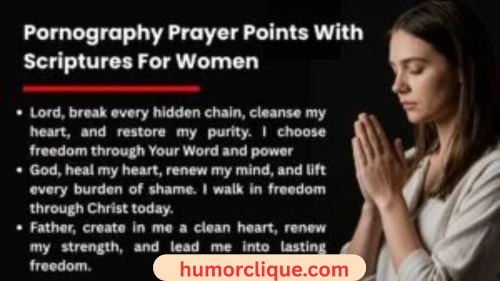 52 Pornography Prayer Points for Freedom and Healing